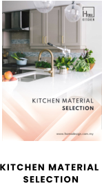 KITCHEN MATERIAL SELECTION